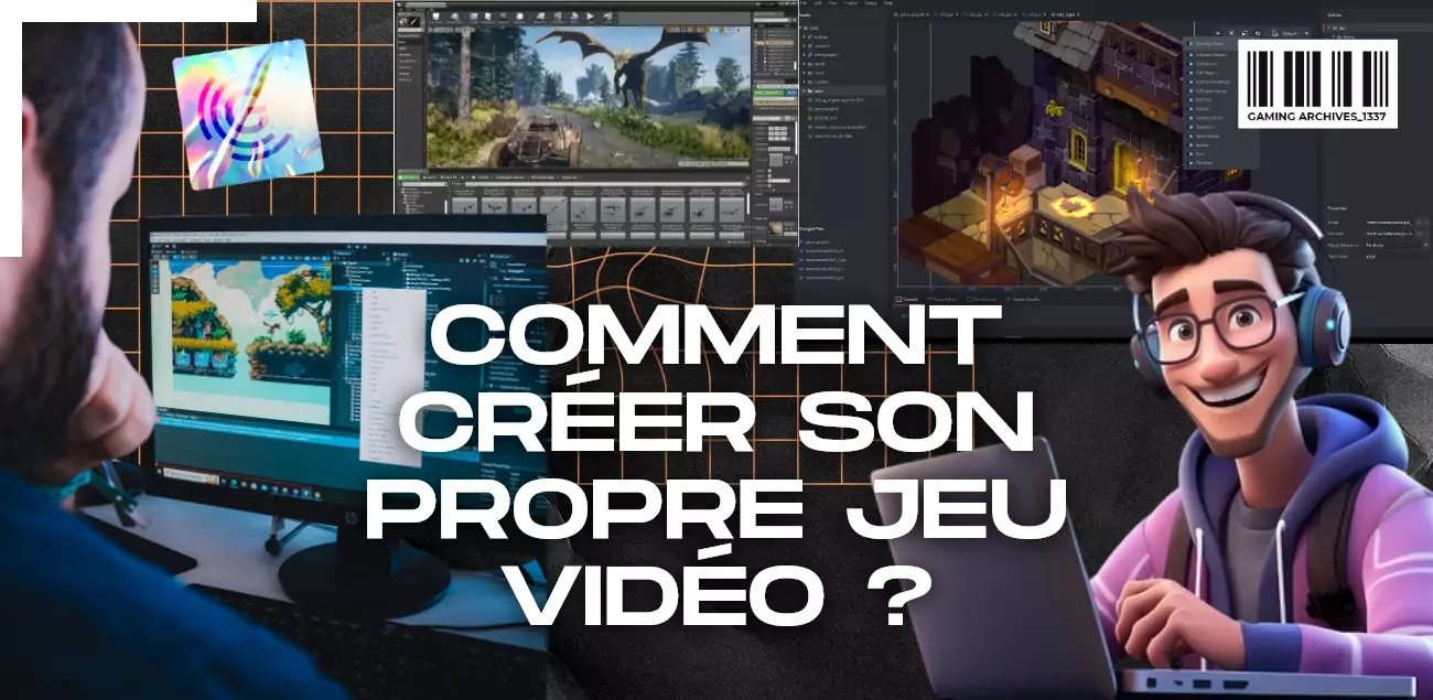 Manuel & Formation : Créer son Propre Jeu Vidéo Pro