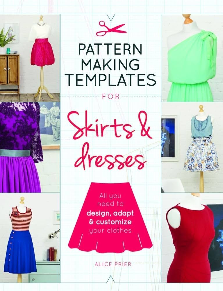 Pattern Making Templates for Skirts & Dresses: All You Need to ...