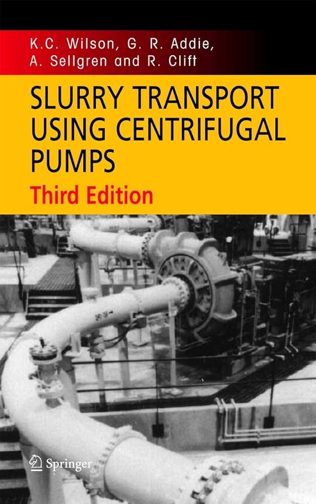 Slurry Transport Using Centrifugal Pumps (English EÉdition) eBook ...