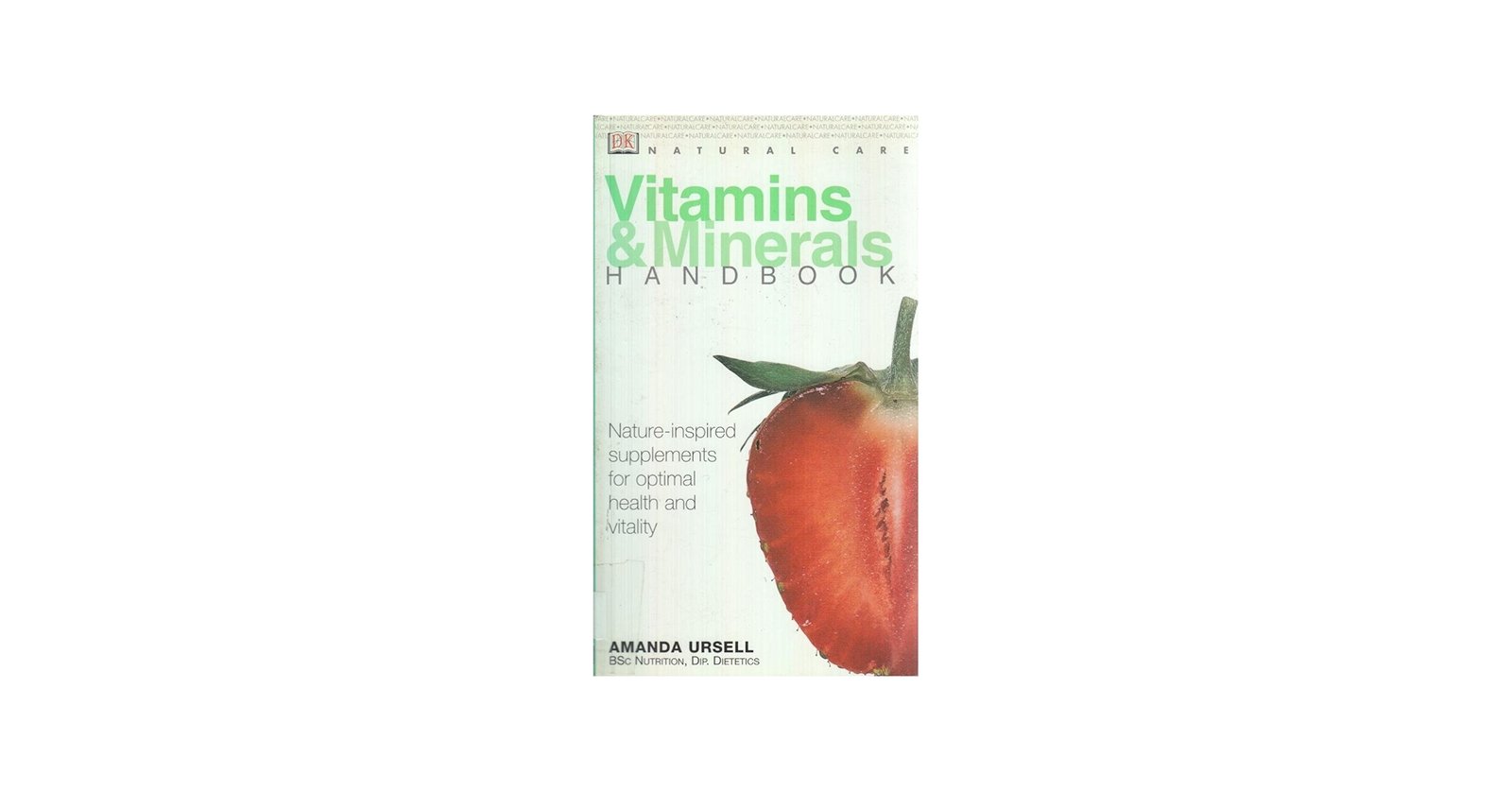 Vitamins & Minerals Handbook : Ursell, Amanda, Emerson ...